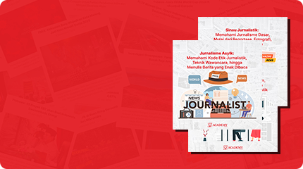 Kelas Jurnalistik - ACADEMY by EPOCHSTREAM x SHOP by EPOCHSTREAM