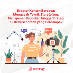 Kelas Kreator Konten Berdaya - ACADEMY by EPOCHSTREAM