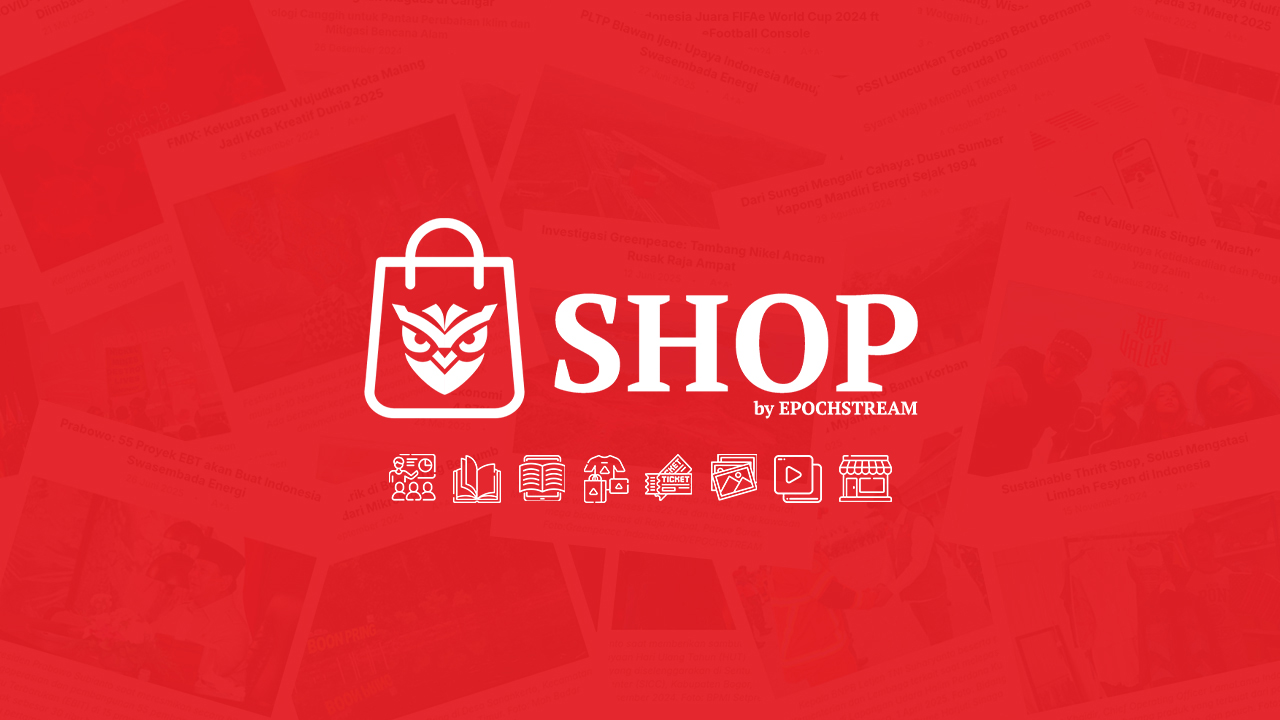 Merawat Independensi Melalui Ragam Produk dan Layanan Kreatif di SHOP by EPOCHSTREAM
